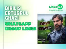 Dirilis Ertugrul Ghazi WhatsApp Group Links