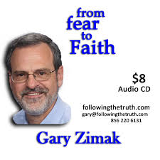 Gary Zimak Fear to Faith CD