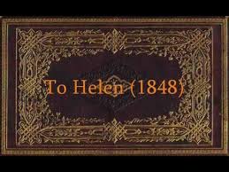 Edgar Allan Poe To Helen 1848 Edgar Allan Poe Auguries Of Innocence Edgar Allen Poe Poems