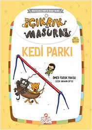 Cikrik Ve Masura Kedi Parki 9786051622811 Amazon Com Books