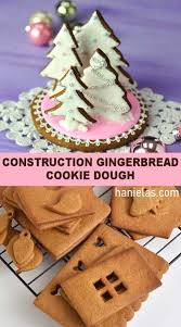 Construction Gingerbread Cookie Dough Recipe Construction Gingerbread Recipe Gingerbread House Recipe Gingerbread