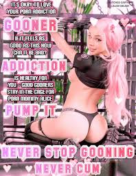 Never leave the cage gooner : rGoonForAlice
