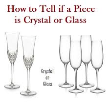 How To Tell If A Piece Is Crystal Or Glass In 2020 Glass Crystals To Tell