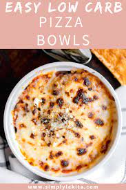 Easy Pizza Bowls Recipe Pizza Bowl Low Carb Pizza Easy Pizza