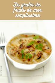 Gratin De Fruits De Mer Simplissime Recettes Recette Recettes De Cuisine Recette Cassolette Gratin De Fruits