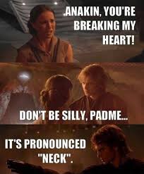 Don T Be Silly Padme Star Wars Jokes Funny Star Wars Memes Star Wars Humor