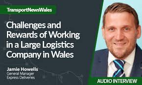 My Job in... Logistics: Jamie Howells, General Manager, Express Deliveries