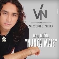 His father's name is also vicente and his mother's name is dona. Cheiro De Menina Vicente Nery Nunca Mais By Divulgacaovirtual