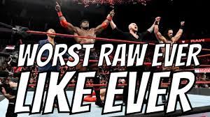 WORST RAW EVER - Worst Raw Episode EVER - YouTube