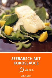 Seebarsch Mit Kokossauce Rezept Rezepte Lebensmittel Essen Kokos