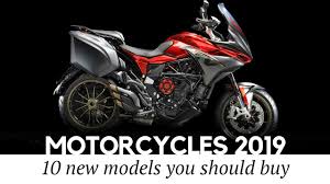 Top 10 New Motorcycles Coming In 2019 Reviewing Latest Models And Rumors Youtube