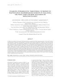 A special formula given through a vein provides most of the nutrients the body needs. Pdf Enabling Intradialytic Parenteral Nutrition In Maintenance Haemodialysis Patients In Malaysia The What Who And How Scenarios Of Implementation