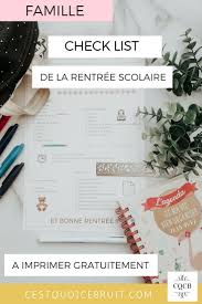 La Check List De La Rentree A Imprimer Rentree Scolaire Premier Jour D Ecole Scolaire
