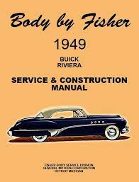 Buick 1949 Riviera Sports Coupe Body Manual Sports Coupe Buick Buick Riviera