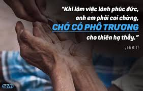 Truyền Thông Giáo Xứ Tam Thái - Suy Niệm Lời Chúa Hằng Ngày Đấng thấu suốt  những gì kín đáo (19.6.2019 – Thứ Tư Tuần 11 TN) Lời Chúa: Mt 6, 1-6.16-18