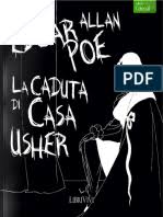 Veniamo finalmente introdotti al caso di roderick usher, il cui trattamento vedremo in forma di rappresentazione della rovina della casa di usher di glass. La Caduta Della Casa Degli Usher