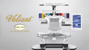 Introducing The Baby Lock Valiant Multi Needle Embroidery Machine Babylock Machine Embroidery Lock