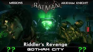 Solutions and locations for all of the riddler's riddles in batman arkham city. Batman Arkham Knight Riddler S Revenge Side Mission Walkthrough Youtube