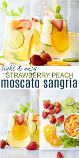 Easy Strawberry Peach Moscato Sangria Refreshing White Wine Sangria Recipe Moscato Sangria Recipes Easy Sangria Recipes Moscato Sangria