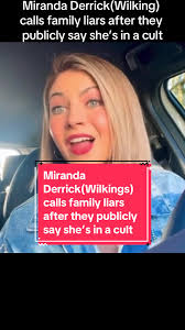 Miranda Derrick Family Conflict: Responding to Cult Allegations