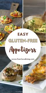 Gluten Free Appetizer Recipes Fearless Dining Gluten Free Recipes Appetizers Appetizer Recipes Free Appetizer