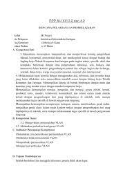 Dengan mengamati dan mendiskusikan tentang konsep dasar vlan peserta didik kelas xi semester 1 smk pgri 2 jombang dapat mengemukakan konsep vlan dalam jaringan. Rpp Aij Xi Pdf