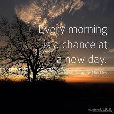 Every Morning Is A Chance At A New Day Inspirational Quotes Digital Marketing Digital Marketing Agency Digital