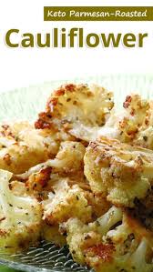 Keto Parmesan Roasted Cauliflower Recommended Tips Recipe Coliflower Recipes Roasted Cauliflower Recipes Keto Side Dishes