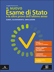 Il Nuovo Esame Di Stato E Le Altre Prove Dell Ultimo Anno Mondadori Education