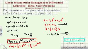 Solve A Linear Second Order Homogeneous Differential Equation Initial Va Differential Equations Solving Equations