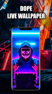 Dope Live Wallpaper For Android Apk Download