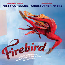 This content is created and maintained by a third party, and imported onto this page to help users. Firebird By Misty Copeland 9780399166150 Penguinrandomhouse Com Books