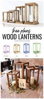 A Diy Tutorial To Build Wood Lantern Centerpieces Free Plans For Four Sizes Of Wood Lantern In 2020 Wood Lantern Centerpiece Wooden Lanterns Centerpieces Wood Lantern
