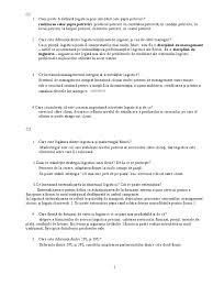 In felul acesta, tot timpul el este in miscare. Intrebari Logistica Examen Qq