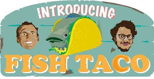 Introducing Fish Taco Reverbnation
