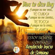 Vive este día con la certeza de. Bendicido Inicio De Semana Good Morning Good Night Healthy Living Healthy Snacks For Kids