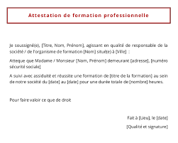 Depuis le date, j'occupe le poste de préciser au sein de votre entreprise. Modele De Lettre Pour Attester De La Fin De La Formation D Un Salarie