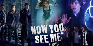 Now You See Me Latest Hollywood Movie Dubbed In Hindi New Action Hd Hindi Dubbed Hollywood Movie 2018 N Hollywood Movies 2018 Latest Hollywood Movies Hd Movies