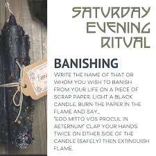 Saturday Evening Banishing Rituals Banishing Ritual Witchcraft Spells For Beginners Banishing Spell