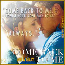 Cullen witter's arrived along with his mother and younger brother gabriel, to identify the body. Book Review Come Back To Me By Mila Gray