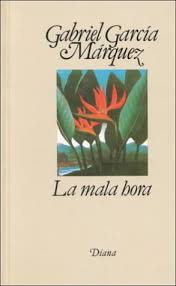 This ebook is for the use of anyone anywhere at no cost and with. Download La Mala Hora In Evil Hour Gabriel Garcia Marquez Pdf Buysiransjac