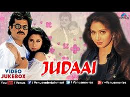 Judaai Video Jukebox Anil Kapoor Urmila Matondkar Sridevi Youtube