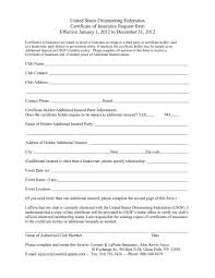 How is the form completed? 2012 Orienteering Usa Insurance Certificate Request Form