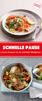 Schnelle Mittagessen Rezepte Schnelles Mittagessen Mittagessen