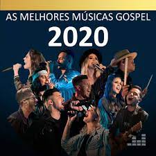 Videos clipes gospel de música para ouvir e assistir. Cd As Melhores Musicas Gospel 2020 Baixar Som Gospel