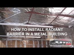 Maybe you would like to learn more about one of these? Metal Building Insulation How To Install Radiant Barrier Youtube