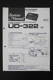 Jvc aftermarket car stereo pinouts. Pioneer Ud 322 Original Car Stereo System Service Manual Wiring Diagram Diagram Ebay
