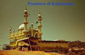 Check spelling or type a new query. 15 Pondok Pesantren Di Kalimantan Modern Salafiyah Lengkapnya Info Pondok Pesantren
