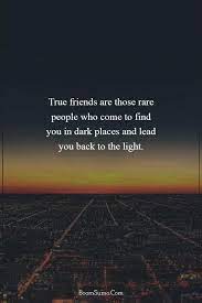 157 Short Motivational Quotes Inspirational Sayings 40 True Friends Quotes Friendship Quotes Support Friends Quotes