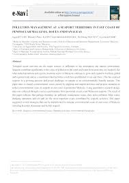 Nonetheless, environmental issues have arguably yet to become a priority. Pdf Pollution Management At A Seaport Territory In East Coast Of Peninsular Malaysia Issues And Panaceas